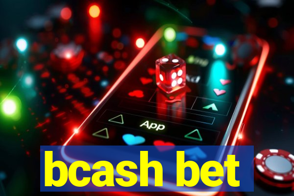 bcash bet